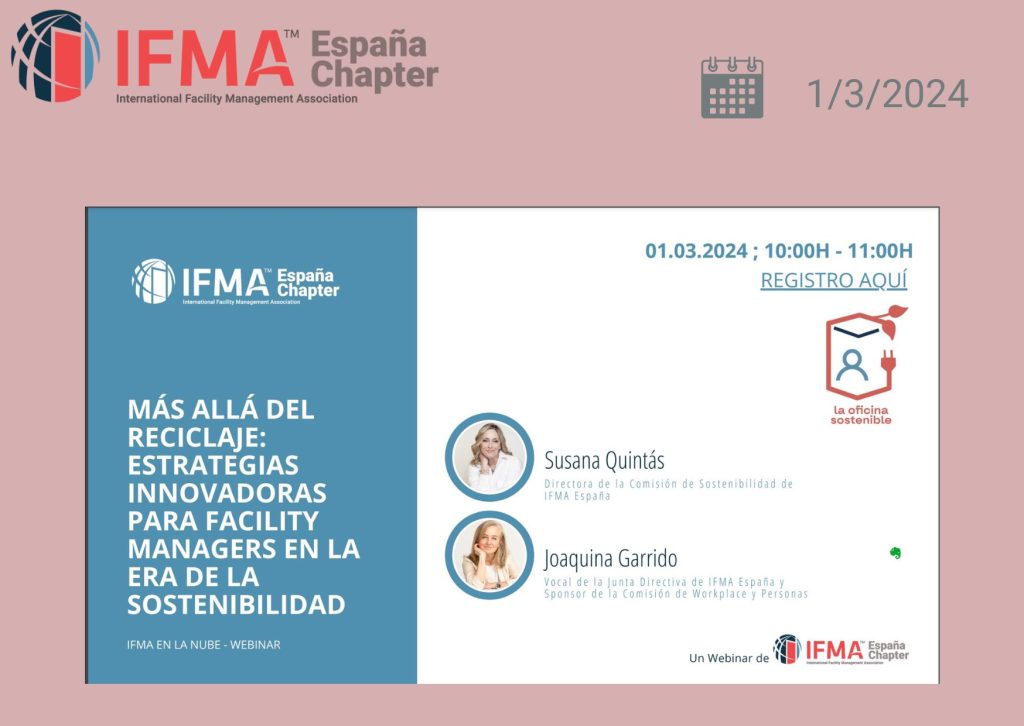 Representa el anuncio del Más allá del reciclaje: Estrategias innovadoras para Facility Managers en la era de la sostenibilidad