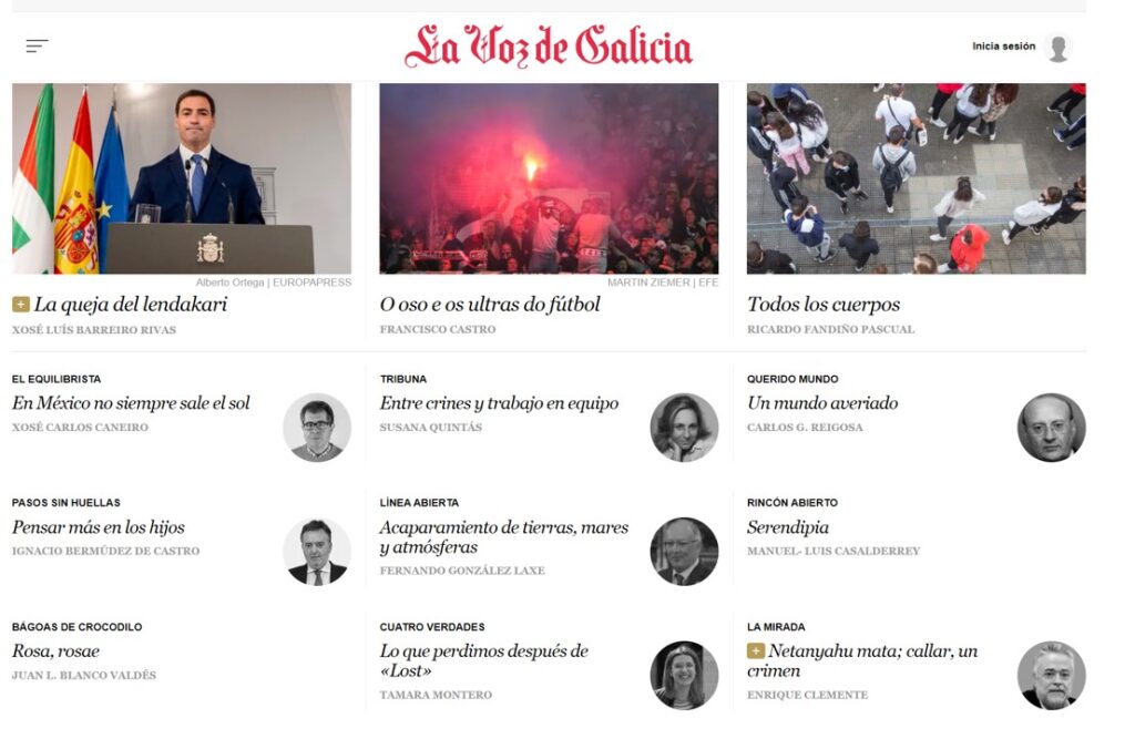 La imagen muestra la portada de la sección de opinión del periódico La Voz de Galicia. Incluye diversos artículos de opinión como:  "La queja del lendakari" de Xosé Luís Barreiro Rivas. "O oso e os ultras do fútbol" de Francisco Castro. "Todos los cuerpos" de Ricardo Fandiño Pascual. "Entre crines y trabajo en equipo" de Susana Quintás. "Un mundo averiado" de Carlos G. Reigosa. La portada también incluye otros títulos sobre temas internacionales, culturales y sociales, reflejando una variedad de enfoques y autores que abordan desde la política hasta reflexiones personales y socioculturales.