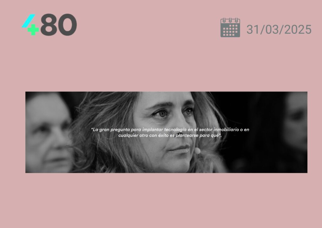Retrato en blanco y negro de Susana Quintás, consejera independiente, con micrófono durante una intervención sobre estrategia e innovación tecnológica en el sector inmobiliario; logotipo 480 y fecha 31/03/2025.