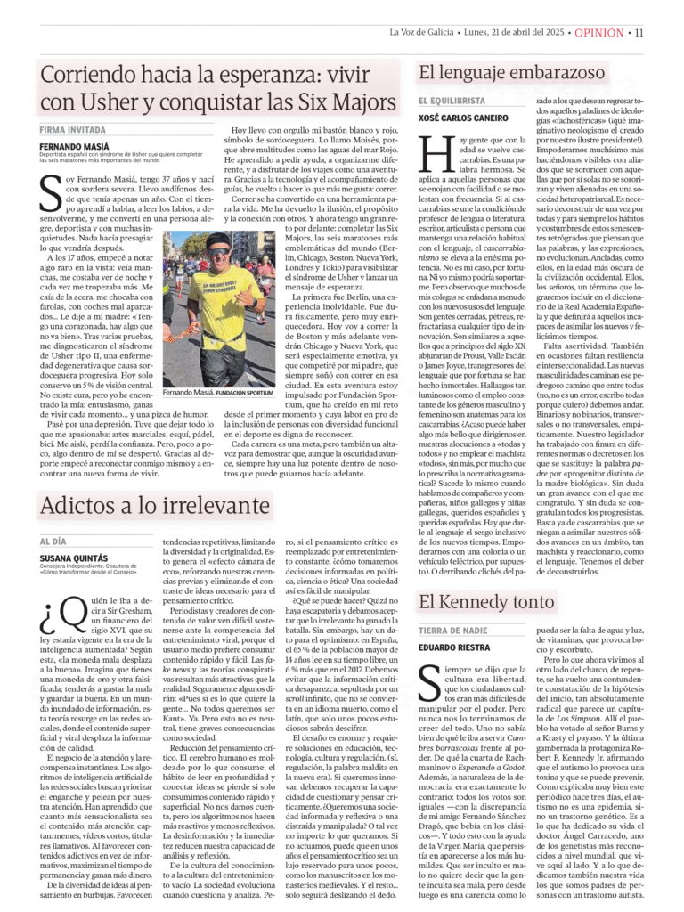 Artículo de opinión de Susana Quintás en La Voz de Galicia titulado “Adictos a lo irrelevante”, publicado el 21 de abril de 2025, sobre el impacto de la sobrecarga digital y la economía de la atención en la toma de decisiones de líderes y directivos.