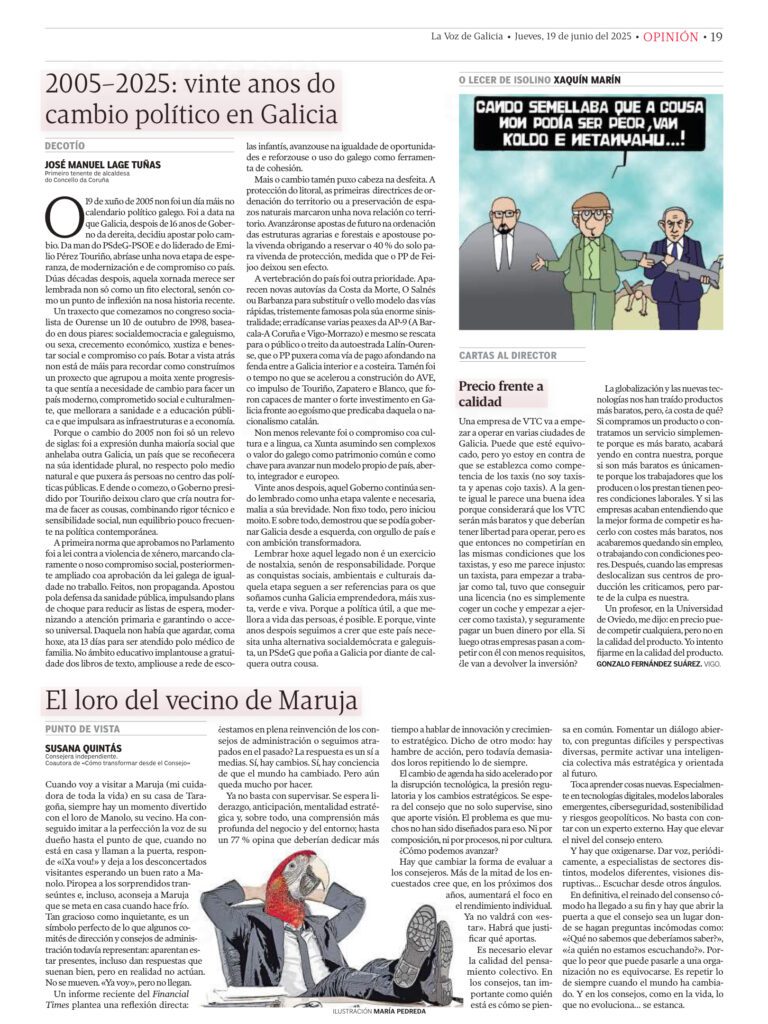 Artículo de opinión de Susana Quintás en La Voz de Galicia titulado ‘El loro del vecino de Maruja’, reflexionando con humor y profundidad sobre la gobernanza, la innovación en los consejos de administración y el papel transformador de los consejeros en tiempos de cambio